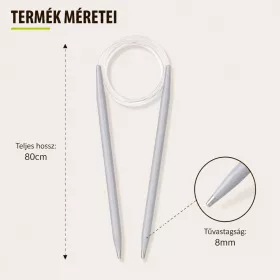 Alumínium körkötőtű 8 mm × 80 cm, rugalmas damillal